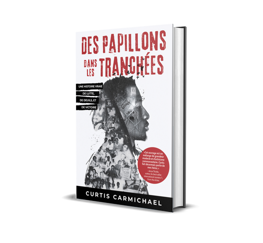 (FRENCH Edition #2 paperback - Des Papillons dans les Tranchées : Une histoire vraie de lutte, de deuils et de victoire